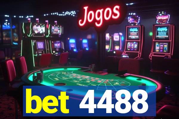 bet 4488